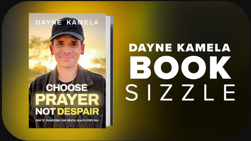 Dayne Kamela, Choose Prayer, Not Despair, Book Sizzle
